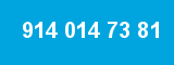 914 014 73 81